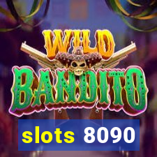 slots 8090