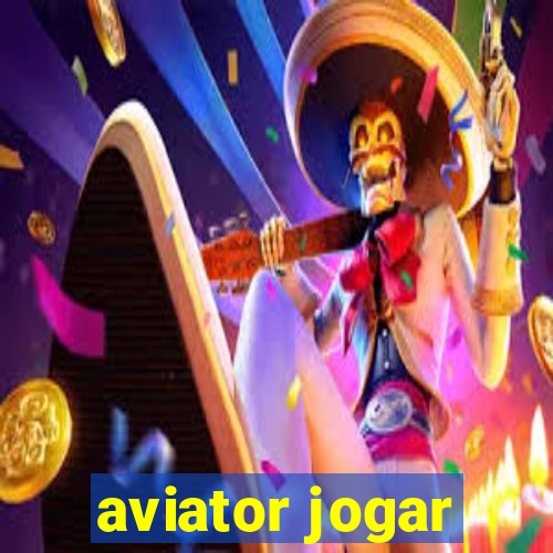 aviator jogar