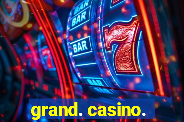 grand. casino.