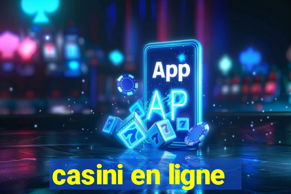 casini en ligne