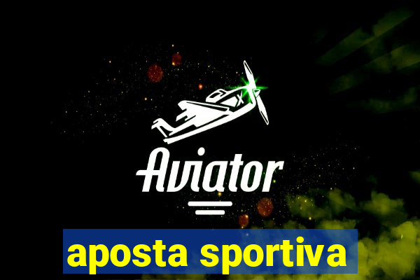 aposta sportiva