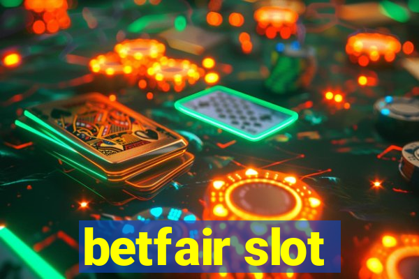 betfair slot