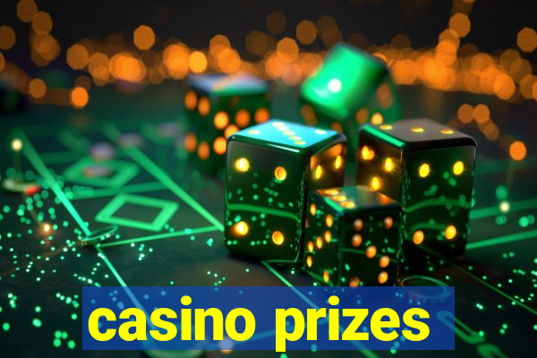 casino prizes