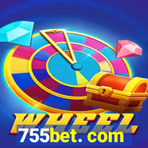 755bet. com