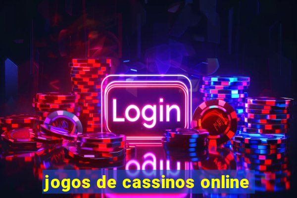 jogos de cassinos online