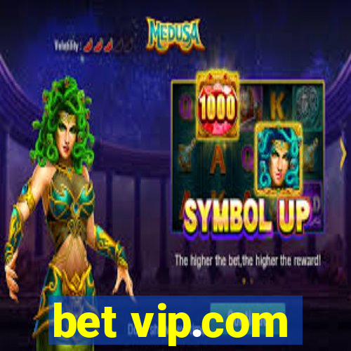 bet vip.com