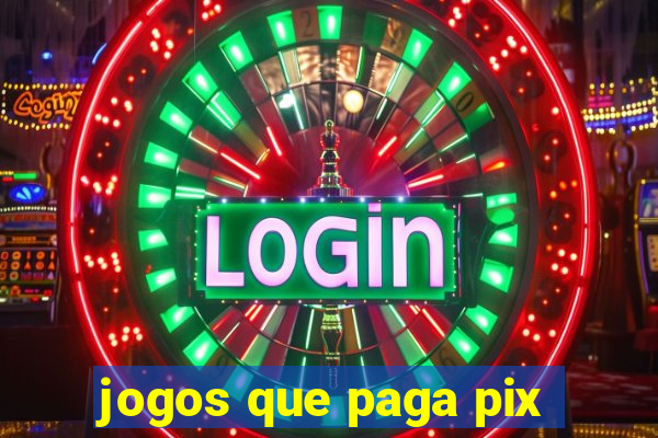 jogos que paga pix