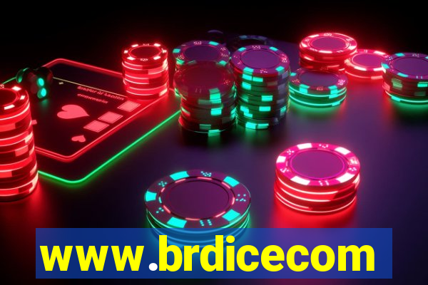 www.brdicecom