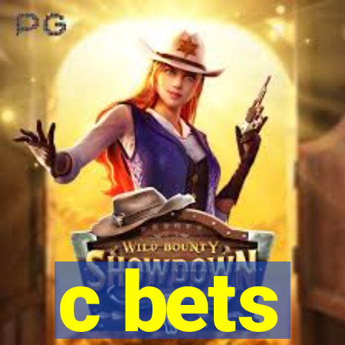 c bets