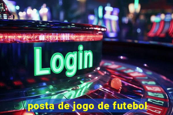 posta de jogo de futebol