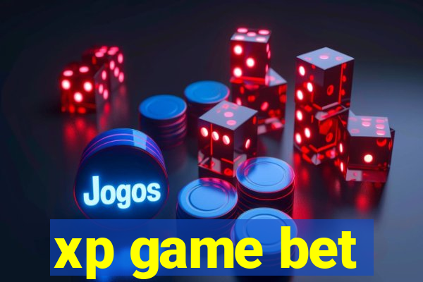 xp game bet