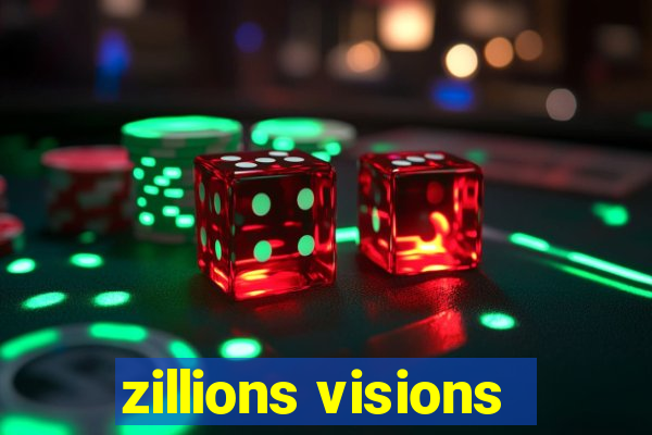 zillions visions