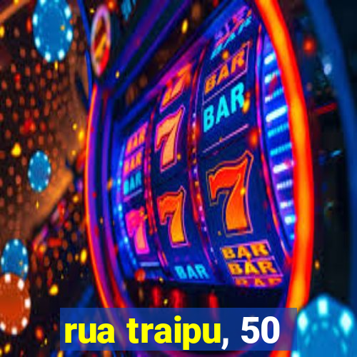 rua traipu, 50