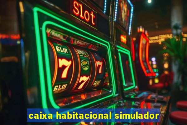 caixa habitacional simulador