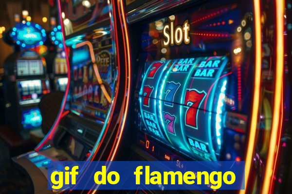 gif do flamengo para celular