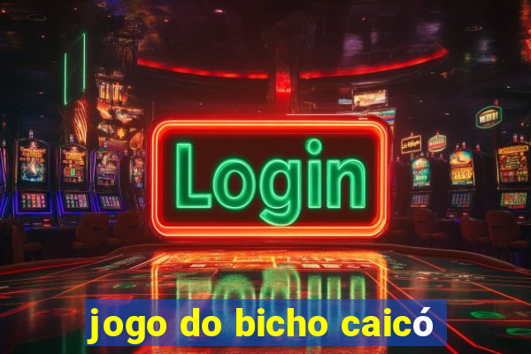 jogo do bicho caicó