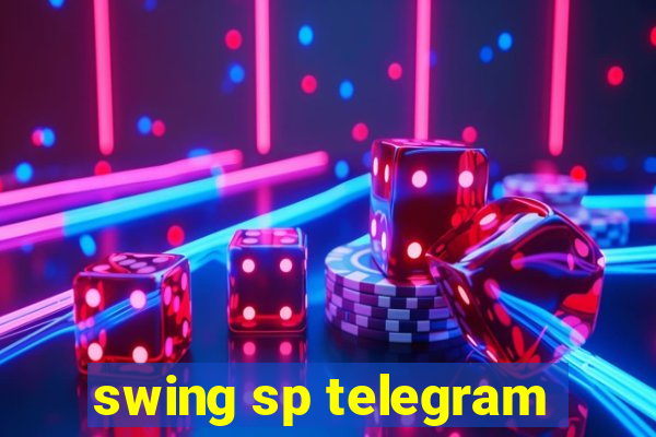 swing sp telegram