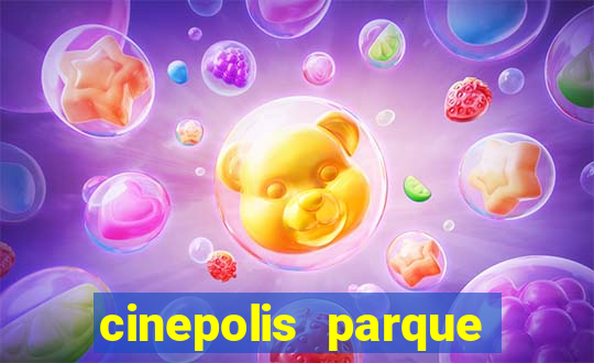 cinepolis parque shopping bahia