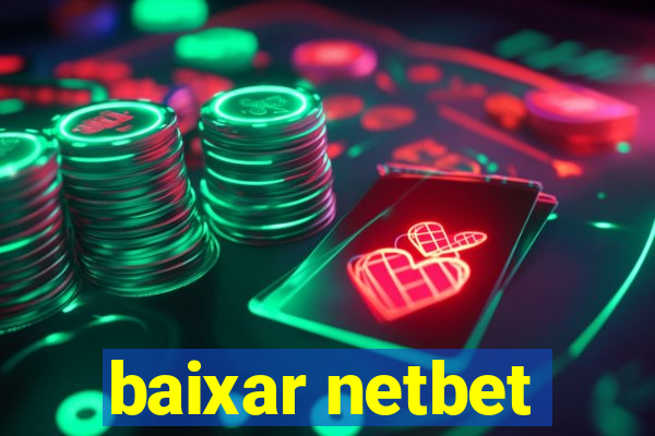 baixar netbet