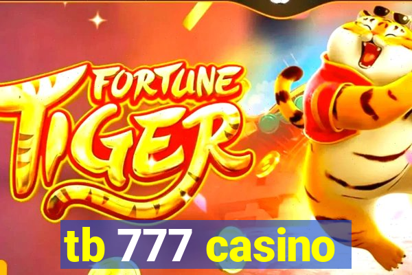 tb 777 casino