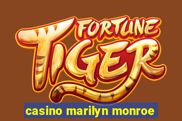 casino marilyn monroe