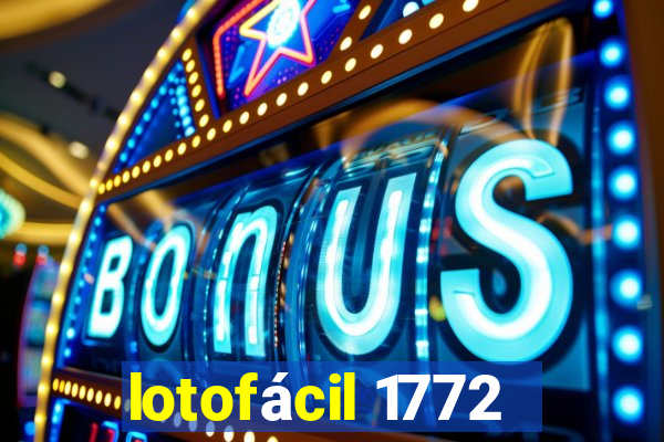 lotofácil 1772