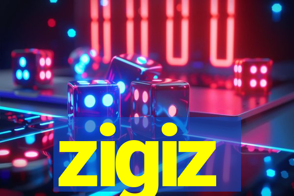 zigiz