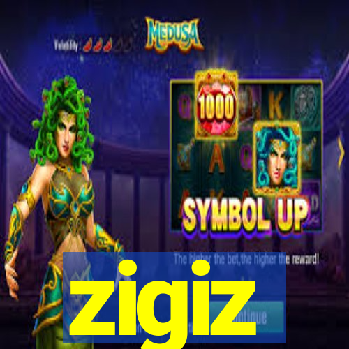 zigiz