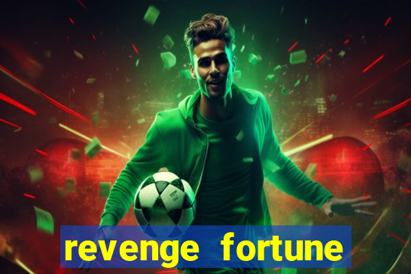 revenge fortune tiger 2