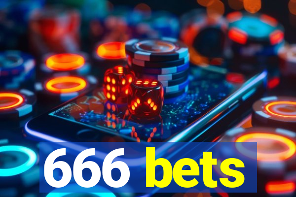 666 bets