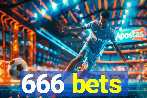 666 bets