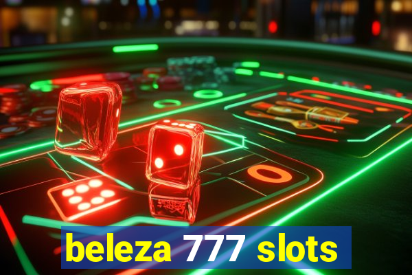 beleza 777 slots