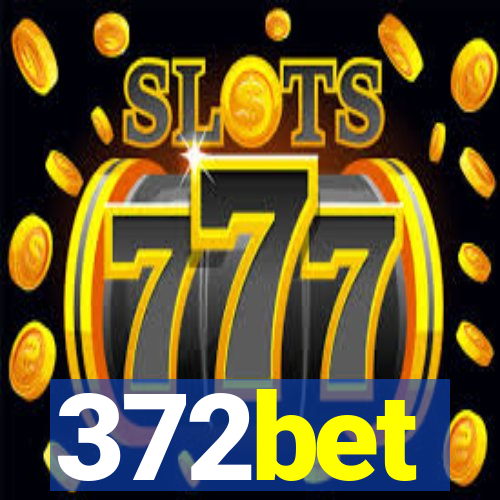 372bet