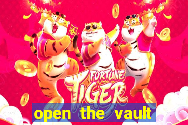 open the vault casino game