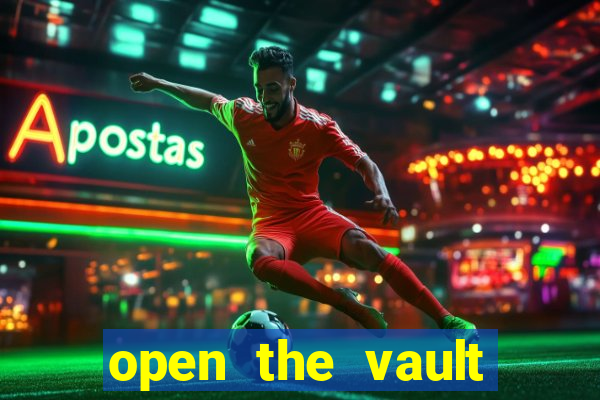 open the vault casino game