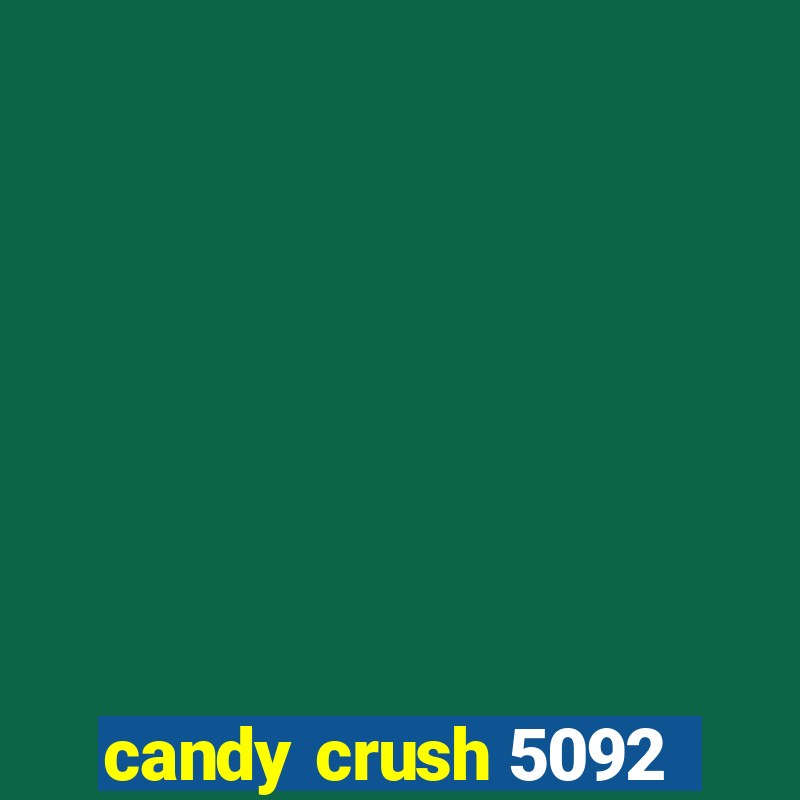 candy crush 5092