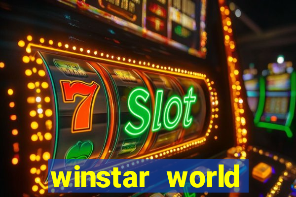 winstar world resort casino