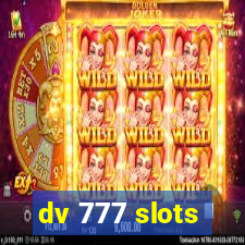 dv 777 slots