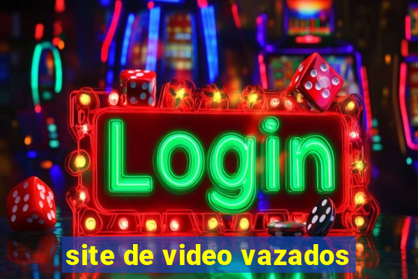 site de video vazados