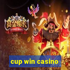 cup win casino