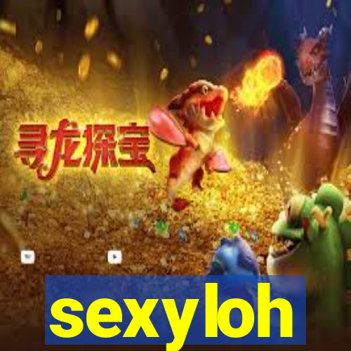 sexyloh