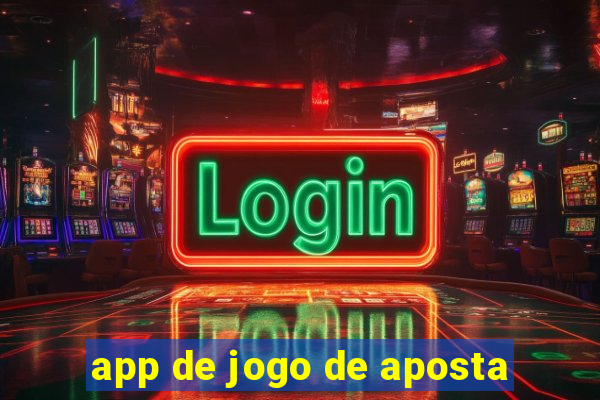 app de jogo de aposta