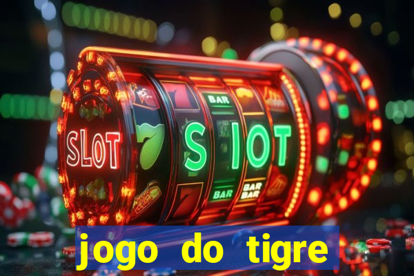 jogo do tigre passo a passo