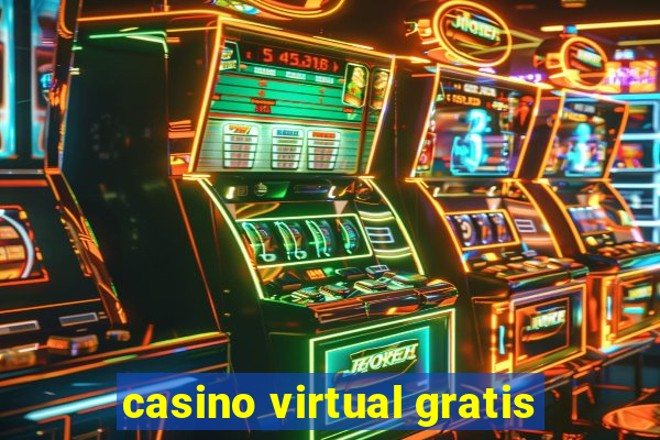 casino virtual gratis