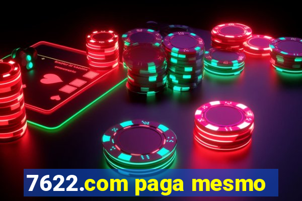 7622.com paga mesmo