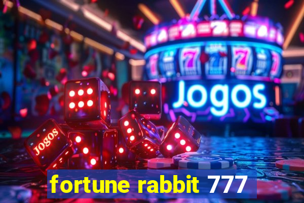 fortune rabbit 777