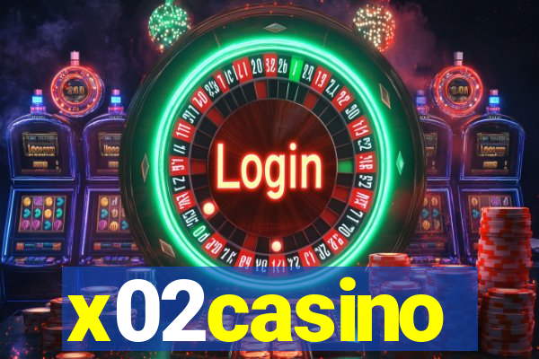 x02casino