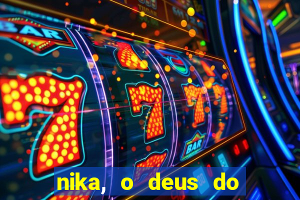 nika, o deus do sol mitologia