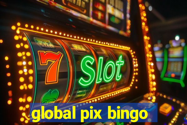 global pix bingo