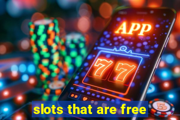 slots that are free